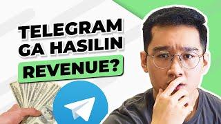 Telegram Ga Hasilin Duit Sama Sekali?