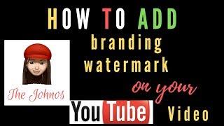 How to add watermark to youtube video