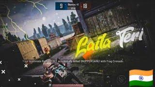 Oh Laila Teri Le Legi Tu Likh Ke Lele Pubg Montage Video song  || Velocity Montage || Pubg Montage