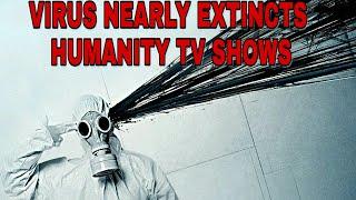 Top 10 Deadly Disease/Virus Threatens Humanity TV Shows