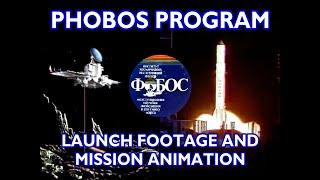 PHOBOS Program - Launch and Mission Animation - Soviet Mars Probe and Phobos Lander, 1988