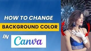 How to change background color in Canva 2024