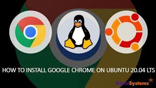 How to Install Google Chrome on Ubuntu 20.04 LTS [GUI & CLI]