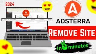 How To Remove Website From Adsterra | Adsterra Se Website Kaise Hataye 2024 (It's 100% Working)