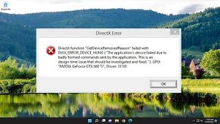 DirectX Function Getdeviceremovedreason Failed With DXGI Error [Solution]