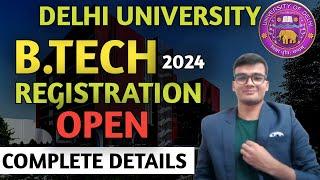 Delhi University B.Tech Admission 2024 Application Started | Fee, Eligibility... Complete Details