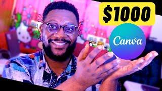 How I Earn $1000 From Canva Monthly Using Templates (Make Money Online)