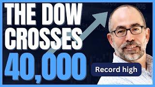 Dow Jones Crosses 40,000 for the First Time Ever #dowjones