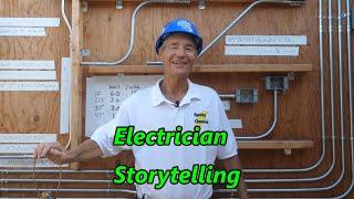 Storytelling by an Electrician