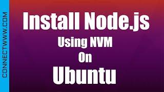 How to install Node js using NVM on Ubuntu