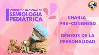 I Congreso sobre Semiología Pediátrica-Charlas Precongreso-Personalidad