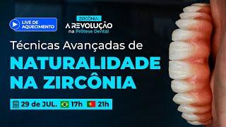 Técnicas Avançadas de Naturalidade na Zircônia