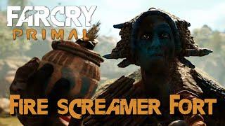 Far Cry Primal - Fire Screamer Fort (Meet Roshani of the Izila)