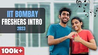 Freshers' 2023 Introduction IIT Bombay