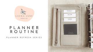 Planner Refresh Series | 01 Planner Routine