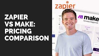 Zapier vs Make: Pricing Comparison