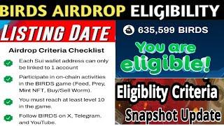 Birds airdrop listing update||birds airdrop not eligible||birds airdrop new update