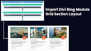 How to import or use divi blog module grid section layout  in your website