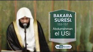 Bakara Suresi 153-157 سُورَةُ الْبَقَرَةِ - Abdurrahman Al USi - عبدالرحمن العوس