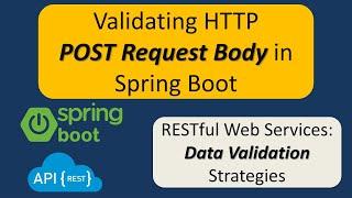 How to Validate HTTP POST Request Body? - RESTful Web Services with Spring framework | Spring Boot