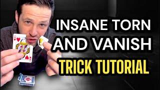 Insane Torn and Vanish Trick (Tutorial) MIND BLOWING Easy to do MAGIC TRICK REVEALED