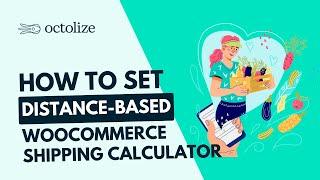 How to Set WooCommerce Distance Based Shipping Calculator