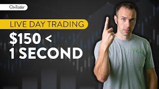 [LIVE] Day Trading | $150 in Under 1 Second (literally!!!)