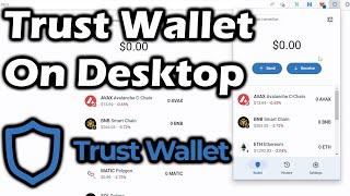 Trust Wallet on Desktop Computer