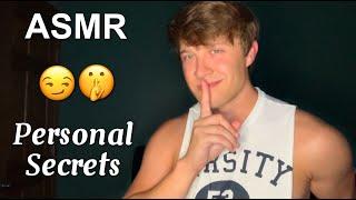 ASMR your best friend tells you PERSONAL secrets (personal attention)