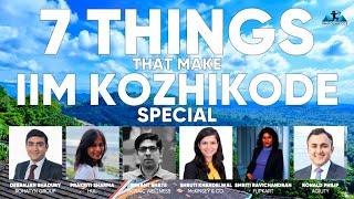 7 reasons why IIM Kozhikode is special - An alumni perspective - (jump to segments in description)