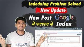 Fast Indexing |Indexing Problem Solved Google| New Update |MKD DIGITAL