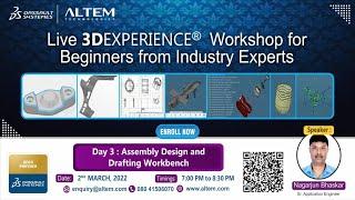 3DEXPERIENCE Assembly Design and Drafting Workbench - Day 3