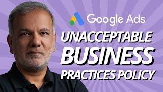 Is Your Google Ads Account Suspended Due to the Unacceptable Business Practices Policy?