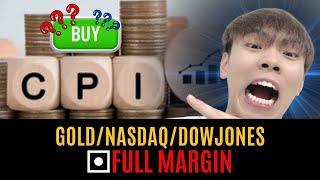 CPI & Retail Sales FULL MARGIN!!! |XAUUSD|NASDAQ|DowJones (Wed, 15th May 2024)