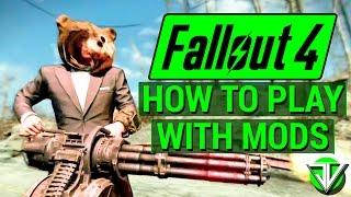FALLOUT 4: How To Download and Play with MODS! (Bethesda.net Official Mods Guide)