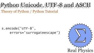Unicode, UTF 8 and ASCII
