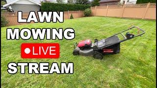 Lawn Mowing Live Stream #17