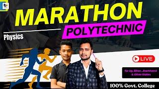 Polytechnic Physics Maratathon Class 2025 | पॉलिटेक्निक फिजिक्स के 500 महत्वपूर्ण सवाल | #jeecup