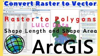 Raster to Polygons using ArcGIS