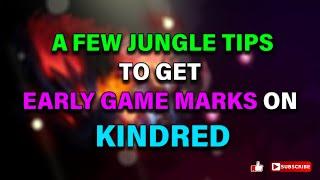 How To Get EASY EARLY GAME Marks On Kindred | Kindred Guide | League of Legends | Ellos