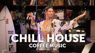 Chill House Coffee Music in Сafe | Live Stream Music