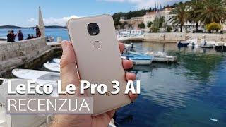 LeEco Le Pro 3 AI Edition Recenzija