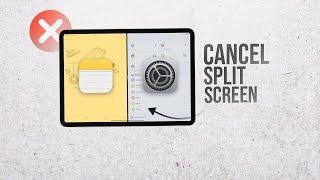 How to Cancel Split Screen on iPad (tutorial)