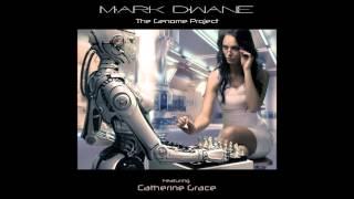 Mark Dwane  -  The Genome Project -  Featuring Catherine Grace