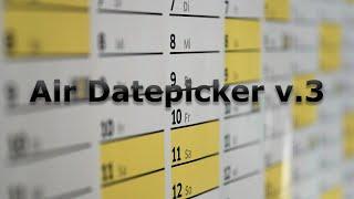 Air Datepicker 3. Лучший календарь на JavaScript