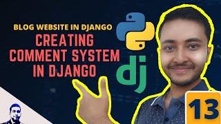 How to create comment system in Django | Comment model in Django | Blog Post website - 13