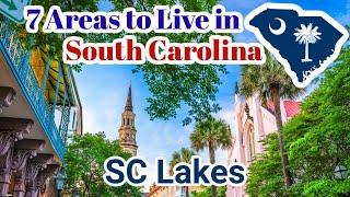 The South Carolina Lakes - 7 Top Cities and Areas people are moving to in South Carolina! SC 6/7