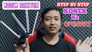 BAHAS MODEM RAKITAN | Cara Konek Modem Rakitan ke STB Openwrt Sampai sukses