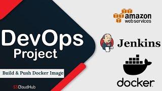 Live DevOps Project for Resume | Jenkins CICD Automation | Build & Push Image to Hub using Jenkins