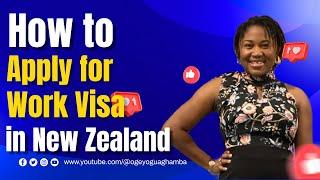 How To Apply For Work Visa In New Zealand